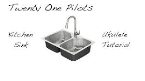Find the top products of 2021 with our buying guides, based on hundreds of reviews! Kitchen Sink By Twenty One Pilots Advanced Ukulele Tutorial Youtube