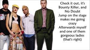 No Doubt Hey Baby Lyrics Youtube