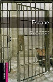 Escape (Oxford Bookworms Library Starter Level) by Phillip Burrows