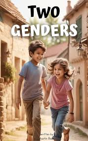 TWO GENDERS: Sex Education Simplified, No LGBT Agenda Attached See more
