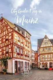 Haus des deutschen weines is very nice restaurant in the downtown old part of mainz in the gutenberg platz. Die 11 Besten Mainz Sehenswurdigkeiten Highlights An Einem Tag