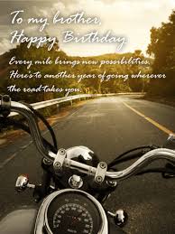 Happy Birthday Images For Him With Motorcycles For A Great Journey Happy Birthday Card For Brother Birthday Greeting Cards By Davia Birthday Cards For Brother Happy Birthday Brother Funny Birthday Wishes For Brother