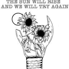The Sun Will Rise And We Will Try Again Tattoo The Sun Will Rise And We Will Try Again Twenty One Pilots Tattoo Pilot Tattoo Bullet Journal Ideas Pages