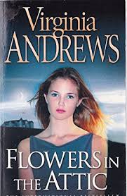 According to the website the complete vc andrews , flowers in the attic was based on a true story. Virginia Andrews Flowers Attic Abebooks