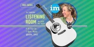 3rd Thursday Listening Room / Open Mic