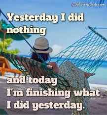 The gladdest moments in human life, methinks, is a departure into unknown lands.. Funny Quote Vacation Quotes Funny Vacation Quotes Vacation Humor