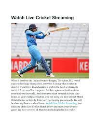 Soccer, football and cricket live streaming. Watch Live Cricket Streaming By Roman Rocking Issuu
