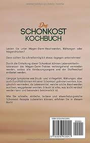 Es gibt eine vielzahl von lebensmitteln, die einen gereizten magen und darm schnell wieder besänftigen. Das Schonkost Kochbuch Wie Sie Mit Der Richtigen Ernahrung Ihre Magen Darm Beschwerden Lindern Schonkost Fur Magen Und Darm Schnelle Einfache Und Kostliche Schonkost Rezepte Amazon De Reimann Andrea Bucher