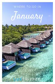 Discover The Best Places To Go In January Luxtripper Luxurytravel Luxury Travel Luxuryholiday Hol Holidays In January Places To Go Best Places To Travel