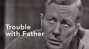 The Trouble with Father