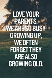  Mom And Dad Inspirational Quotes Motivation Love Your Parents Life Quotes