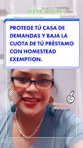HOMESTEAD EXEMPTION Protege tú casa de demandas y baja el mortgage de tú  casa ! IMPORTANTE ASI TENGAS AÑOS EN LA PROPIEDAD MUCHOS NO CONOCEN  #latinosenusa #giselarojasbroker #latinosenflorida ...