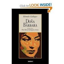 Dona Barbara (English translation) by Rómulo Gallegos