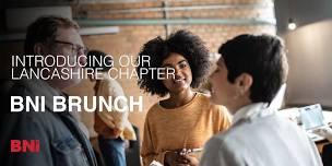Business Networking in Preston - BNI Brunch