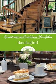 Die Besten Gaststatten In Nordhrein Westfalen Baerlaghof Lebensmittel Essen Kuchen Und Torten Saisonale Rezepte