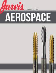 Jartvis Aerospace Booklet By Jarvis Cutting Tools Issuu