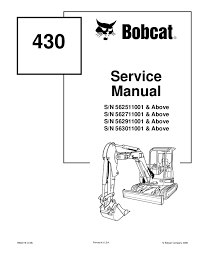 Bobcat 430 Compact Excavator Service Repair Manual S N