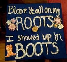 Country Graduation Cap Decoration Idea Graduation Cap Decoration Graduation Cap Graduation Cap Designs