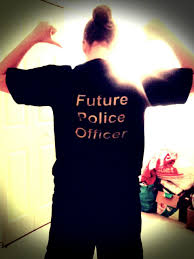 Are You Or Do You Know A Future Police Officer Law Enforcement Today Www Lawenforcementtoda Police Officer Quotes Police Officer Family Female Police Officers