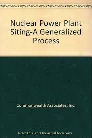 About power technology associates, inc. Nuclear Power Plant Siting A Generalized Process Amazon De Commonwealth Associates Inc Fremdsprachige Bucher