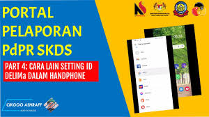 Jabatan pendidikan negeri sembilan, 70990 seremban, negeri sembilan darul khusus. Portal Pelaporan Pdpr Skds Part 4 Cara Lain Setting Id Delima Dalam Handphone Youtube