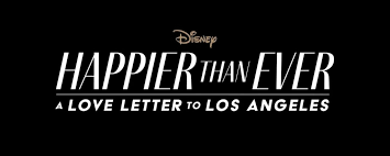 It follows her first studio album when we all fall asleep, where do we go? Billie Eilish S Happier Than Ever A Love Letter To Los Angeles Coming Soon To Disney What S On Disney Plus