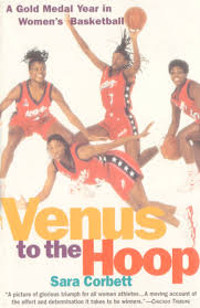 Scored were its most in a game this olympic season, including four exhibition contests before traveling to tokyo. Venus To The Hoop A Gold Medal Year In Women S Basketball Corbett Sara 9780385493529 Amazon Com Books