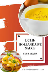 Velvety Rich Low Carb Hollandaise Sauce Recipe 1 Net Carb Recipe Sauce Recipes Recipes Recipe For Hollandaise Sauce