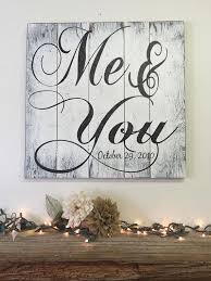 Custom Wall Decor Me And You Wood Sign Rustic Wedding Etsy Vintage Wood Signs Pallet Signs Rustic Custom Wall Decor