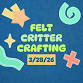 Felt Critter Crafting event image