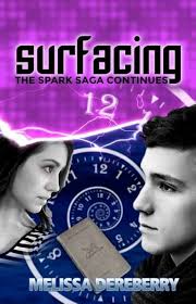 Amazon.com: Surfacing (Spark Saga Book 2) eBook : Dereberry, Melissa:  Kindle Store