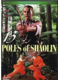 13 Poles Of Shaolin Kung Fu Movies Karate Movies Kung Fu Martial Arts