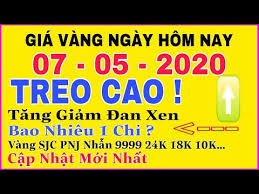 Gia Vang 9999 Hom Nay 7 5 2020 Bao Nhieu Một Chỉ Gia Vang Sjc 9999 24k Tăng Giảm đan Xen Youtube
