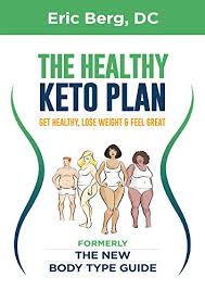 Ebog eric\'s best online game. The Healthy Keto Plan Get Healthy Lose Weight Feel Great English Edition Ebook Berg Dr Eric Berg Eric Amazon De Kindle Shop