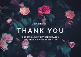 Je toruve que le sens est different dans ces phrases qui sousentendent que la personne nous a rendu un service, et que sans cela, la journée aurait été gachée. Thank You You Made My Day Yesterday Wunmi Tosin Ojuri Facebook