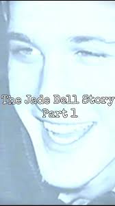 The Jade Bell Story