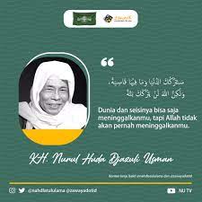 Nurul huda dj pengasuh pondok pesantren al falah ploso kedirihaul akbar pondok pesantrenal falah ploso kedirikh ahmad djazuli utsman ke 45nyai. Nahdlatul Ulama On Twitter Dunia Seisinya Pasti Akan Meninggalkan Kita Jangan Kejar Mati Matian Allah Swt Lah Yang Tidak Akan Meninggalkanmu Sama Sekali Maka Mendekatlah Kepada Nya Nasehat Kh Nurul Huda Djazuli Https T Co R5v9domni7