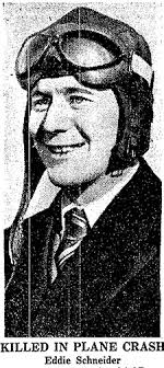 The EDDIE AUGUST SCHNEIDER Page of the Clover Field Register Web Site