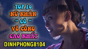 10 Nữ nhân có võ công cao nhất trong truyện Kim Dung