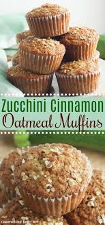 Zucchini Oatmeal Muffins Recipe In 2020 Zucchini Oatmeal Zucchini Oatmeal Muffins Oatmeal Muffins