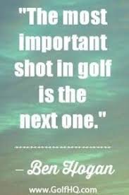 Top 65 famous golf quotes of all time. Golf Quotes Our Top 20 The Weekly Three Putt Golf Quotes Golf Inspiration Golf Etiquette