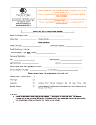 Maybe you would like to learn more about one of these? Fillable Online Credit Card Authorization Form Doubletree Hotel Mn Fccla Fax Email Print Pdffiller