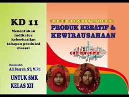Maybe you would like to learn more about one of these? Download Buku Produk Kreatif Dan Kewirausahaan Smk Kelas Xii