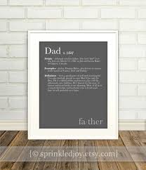 Dad Father Definition Print Dictionary Inspired Print Fathers Day Wedding Anniversary Birthday Gift 8x10 Custom Colors O Fathers Day Daddy Day Dad Day