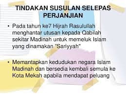 Dan para sahabat untuk mengerjakan umrah dihalang oleh musyrikin quraisy. Perjanjian Hudaibiyah