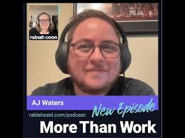 More Than Work Podcast with guest AJ Waters, founder of Stronger Skatepark