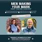 Men Making Your Mark event image