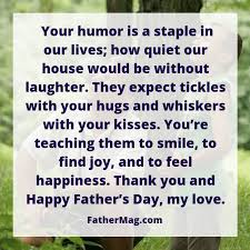 A father is not irreplaceable too. 100 Father S Day Quotes For Husbands With Images Fathering Magazine