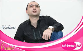 Che Vor Es Qez Berum Ei Tarm Caxikner Mp3 Skachat Vahan Harutyunyan Belaya Fata Cover 2020 Mp3 Pesnyu Besplatno Russkie Pesni Poslednie Novinki Muzyki Mp3 Goda Skachat Armyanskie Russkie Zarubezhnye Pesni 2019 2020