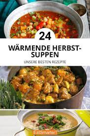 23x Die Besten Herbstsuppen Herbst Suppe Abendessen Rezept Rezepte